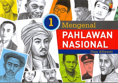 Mengenal pahlawan nasional (1)