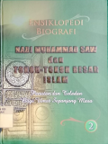 Ensiklopedi Biografi Nabi Muhammad saw &Tokoh-tokoh Besar Islam (Jil.2)