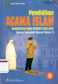 Pendidikan Agama Islam: Bermuatan budi pekerti dan ham untuk  sekolah dasar kelas 5