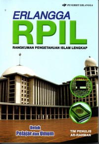 Erlangga RPIL: Rangkuman pengetahuan islam lengkap