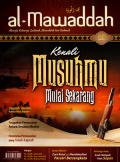 Al-mawaddah: Kenali musuhmu mulai sekarang