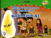 Seri kisah nabi AS: Rasul yang kesabarannya dipuji Allah SWT (Nabi Ayyub AS)