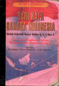 Sari Kata Bahasa Indonesia: Untuk Sekolah Dasar